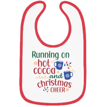 Discover Running On Hot Cocoa And Christmas Cheer Bibs
