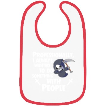 Discover Grim Reaper Funny, Working With People Bibs