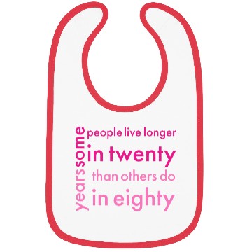 Discover doctor who quotes ,some people live longer in twen Bibs