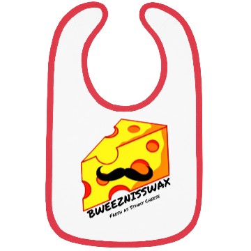 Discover Bweeznisswax Fresh as Stinky Cheese Hat Bibs