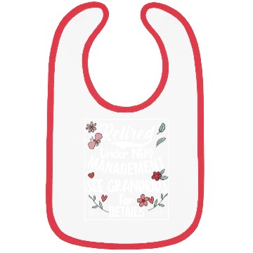 Discover Retired Under New Management See Grandkids Funny Bibs