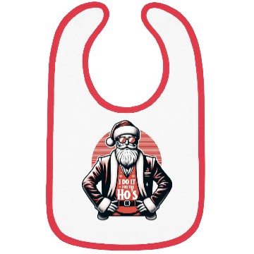 Discover I Do It For The Ho's Bibs