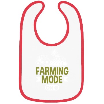 Discover Farming Mode On Funny Farmer Gift Bibs