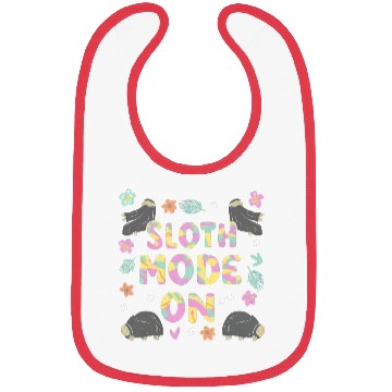 Discover Sloth Mode On Bibs