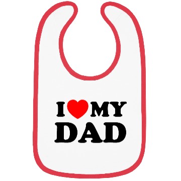 Discover I love (heart) my DAD Bibs