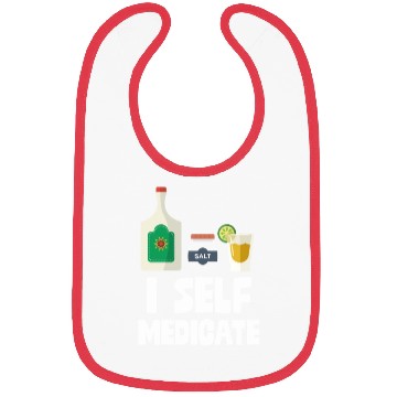 Discover I Self Medicate Tequila Bottle Lime Salt Shot Pun Bibs
