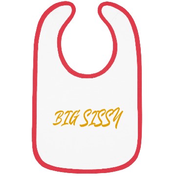 Discover Big Sissy Bibs