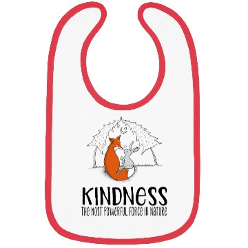Discover Kindness the most power force in nature Bibs