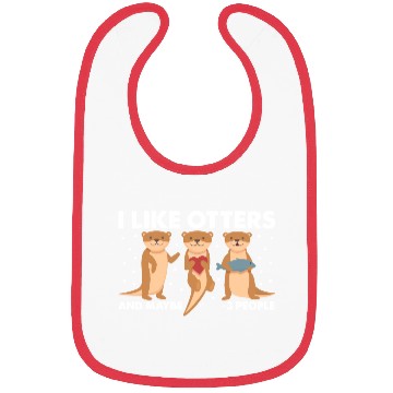 Discover I Like Otters And Maybe 3 People. Otter Bibs