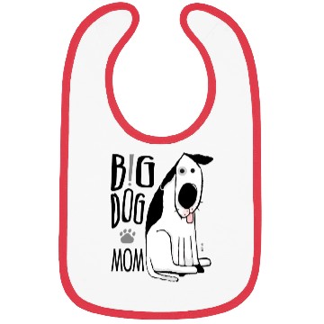 Discover Big Dog Mom Bibs
