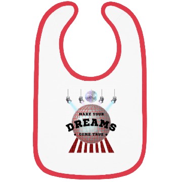 Discover Make Your Dreams Come True with Disco Ball Design Bibs
