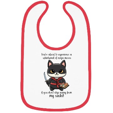 Discover Ninja Cat Step Away From My Sushi Bibs