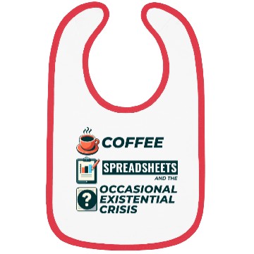 Discover Accountant Bookkeeping Coffee Spreadsheets Funny Bibs