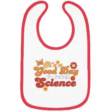 Discover It's A Good Day Teach Science Teacher Science Bibs