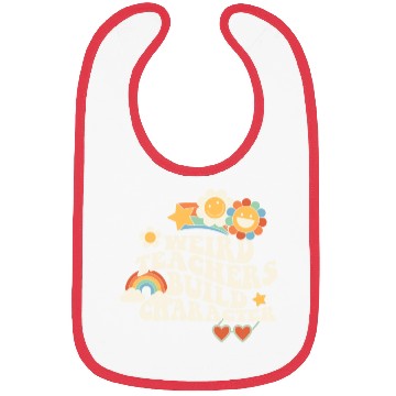 Discover Weird Teachers Build Character Groovy School Bibs