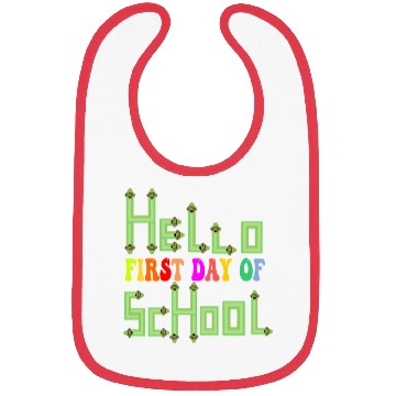 Discover Hello First Day Of School Bibs
