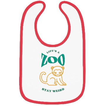 Discover Life is a Zoo Stay Weird Bibs