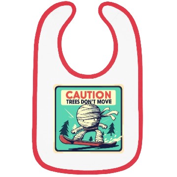 Discover Caution trees don't move retro mummy Bibs