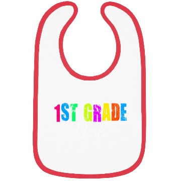 Discover Kindergarten Teacher Funny Student 1st Graduation Bibs