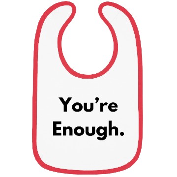 Discover You are Enough Bibs
