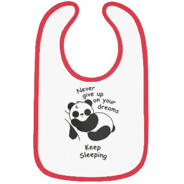 Discover Never Give Up Animal Panda Funny Quotes Bibs