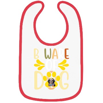 Discover Beware Of Dog Bibs