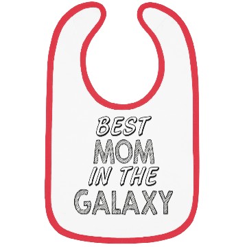 Discover best mom in the galaxy Bibs