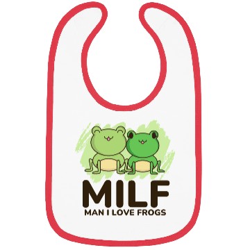 Discover Milf, man I love frogs Bibs