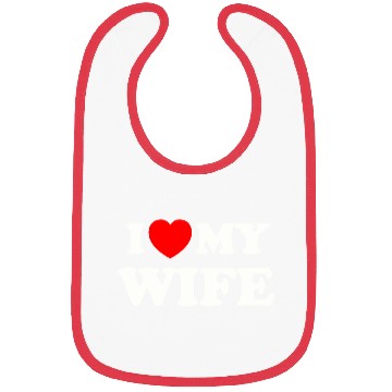 Discover I love (heart) my wife Bibs