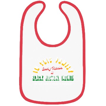Discover Every Month is Black History Month Bibs