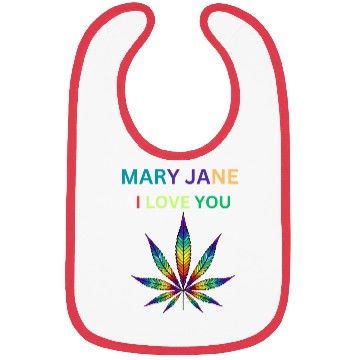 Discover MARY JANE, Marijuana lover, Cannabis Bibs