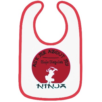 Discover Ask Me About My Ninja Disguise Bibs