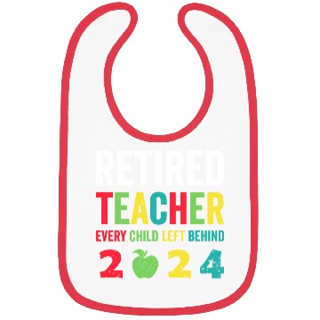 Discover Retired Teacher EST 2024 Bibs