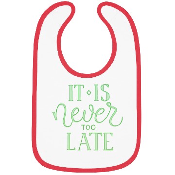 Discover it is never too late Bibs