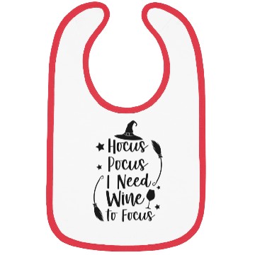Discover hocus pocus i need wine to focus Bibs