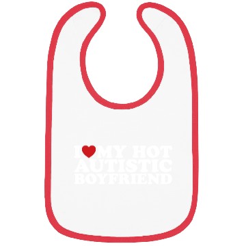 Discover I Love My Hot Autistic Boyfriend BF Autism Heart Bibs