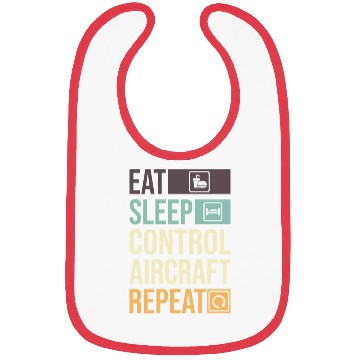 Discover Eat Sleep Control Aircraft Repeat Funny Air gift Bibs