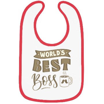 Discover world's best boss Bibs