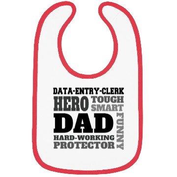 Discover Daddy job funny Quote Dad data-entry-clerk Bibs