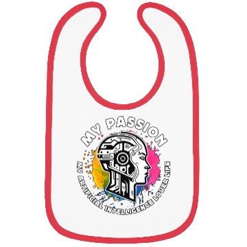 Discover Artificial Intelligence My Passion My Programmer Bibs