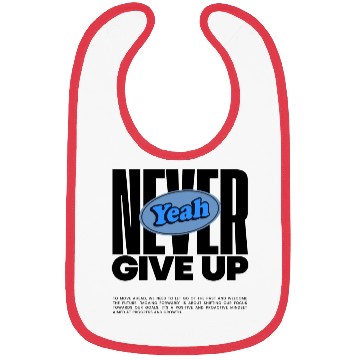 Discover Never Give uP Bibs