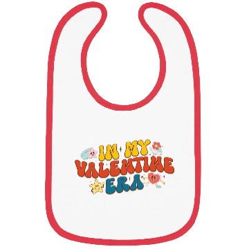 Discover In My Valentine Era Bibs
