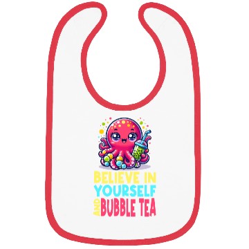 Discover Kawaii Octopus Bubble Tea Believe In Yourself Bibs