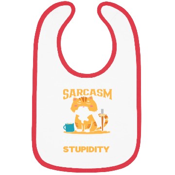Discover Sarcasm vs. Stupidity - Witty Response Bibs