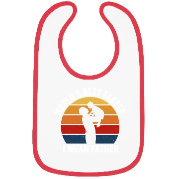 Discover World's Best Farter I Mean Father Bibs