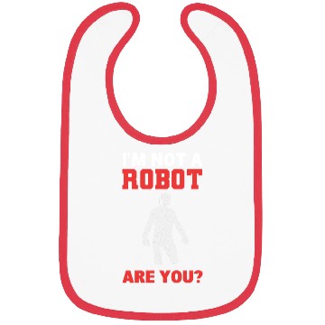 Discover I'm Not A Robot Are You? Robot Programmer Bibs