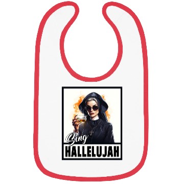 Discover Sexy Nun Drinks Alcohol Funny Saying Bibs