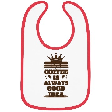 Discover Coffee is good idea Bibs