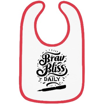 Discover typography Bibs design Brew Bliss Daily