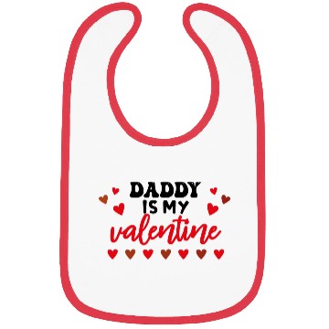 Discover Daddy is my valentine Bibs